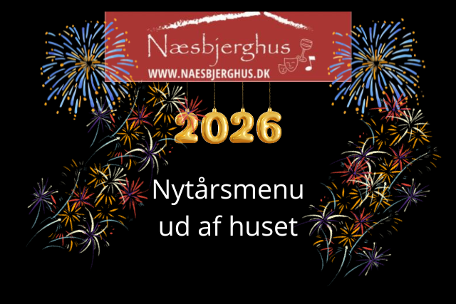 Næsbjerghus -nytår 25